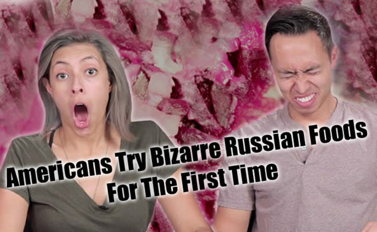 americans try bizarre russian foods