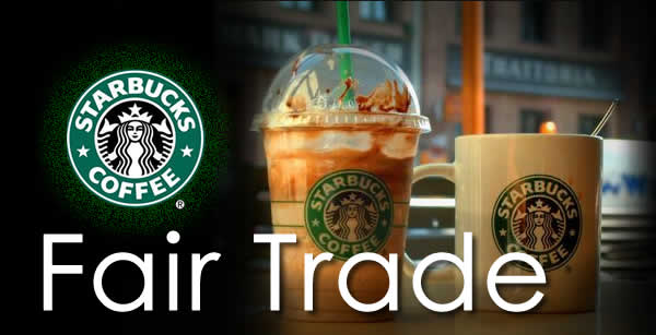 starbucks Fair Trade